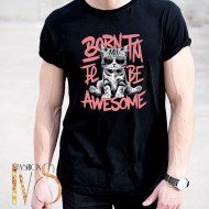 Мъжка тениска BORN TO BE AWESOME МОДЕЛ:4090