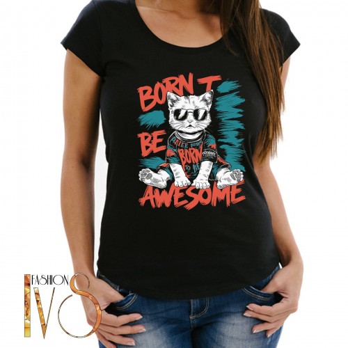 Дамска тениска с печат BORN TO BE AWESOME МОДЕЛ:4102