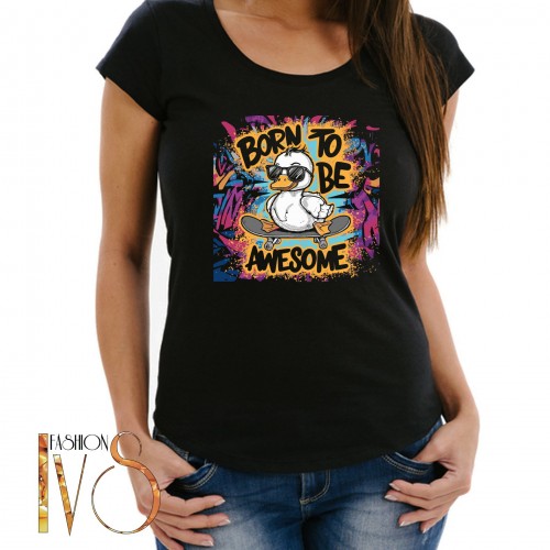 Дамска тениска с печат BORN TO BE AWESOME МОДЕЛ:4107