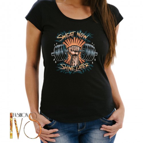 Дамска тениска SWEAT NOW SHINE LATER МОДЕЛ:4368